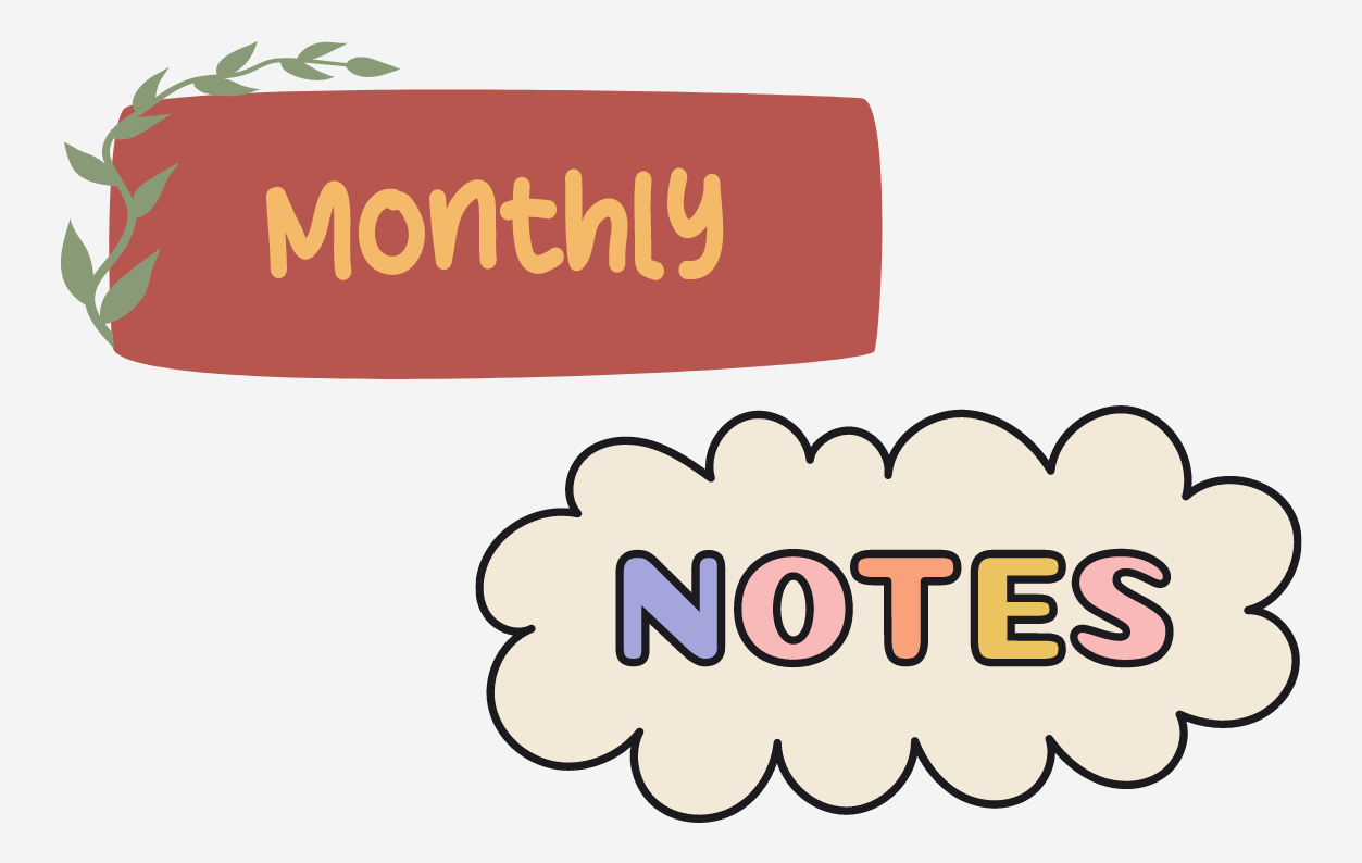 Monthly Notes 22/07/2024 – 20/08/2024